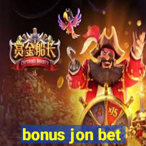 bonus jon bet